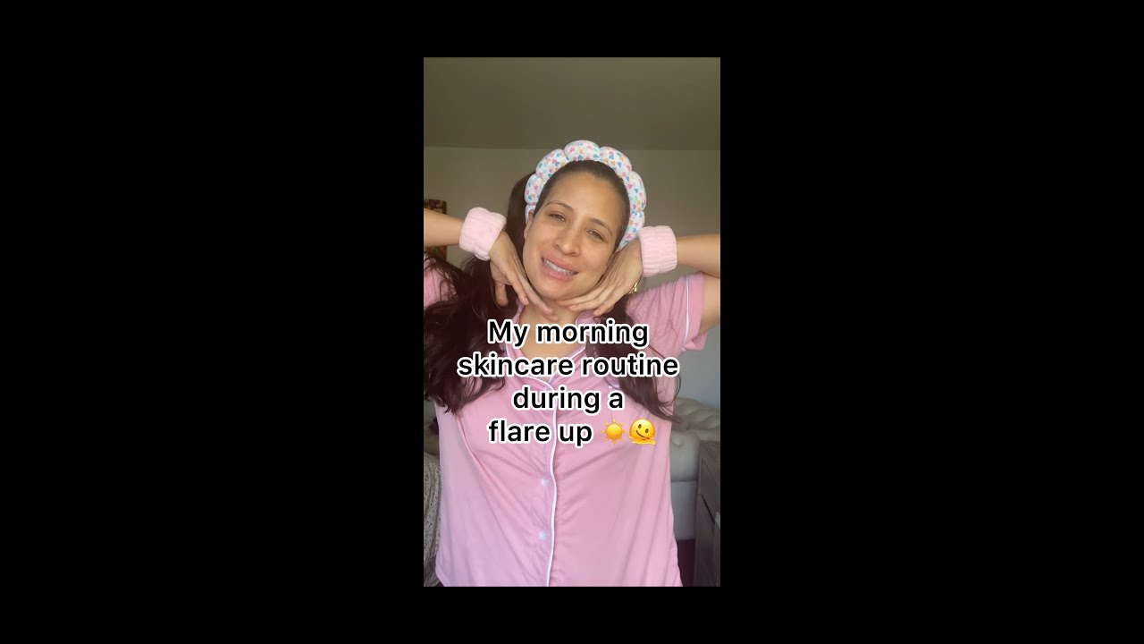 Morning Skincare Routine - Eczema Flare Up