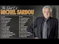 Michel sardou les plus belles chansons  michel sardou les plus grands succs