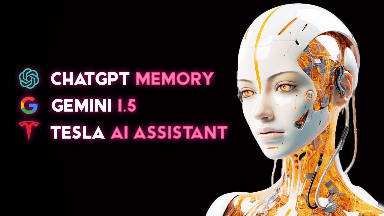 Gemini 1.5 with 1 MILLION Token + ChatGPT Memory + Tesla’s NEW AI Assistant + More!