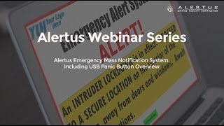 Alertus System Overview: USB Panic Button