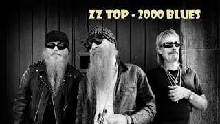 ZZ Top - 2000 Blues