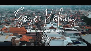 Geger Kalong | Drone View With DJI Spark | #cinematic #cinematicvideo