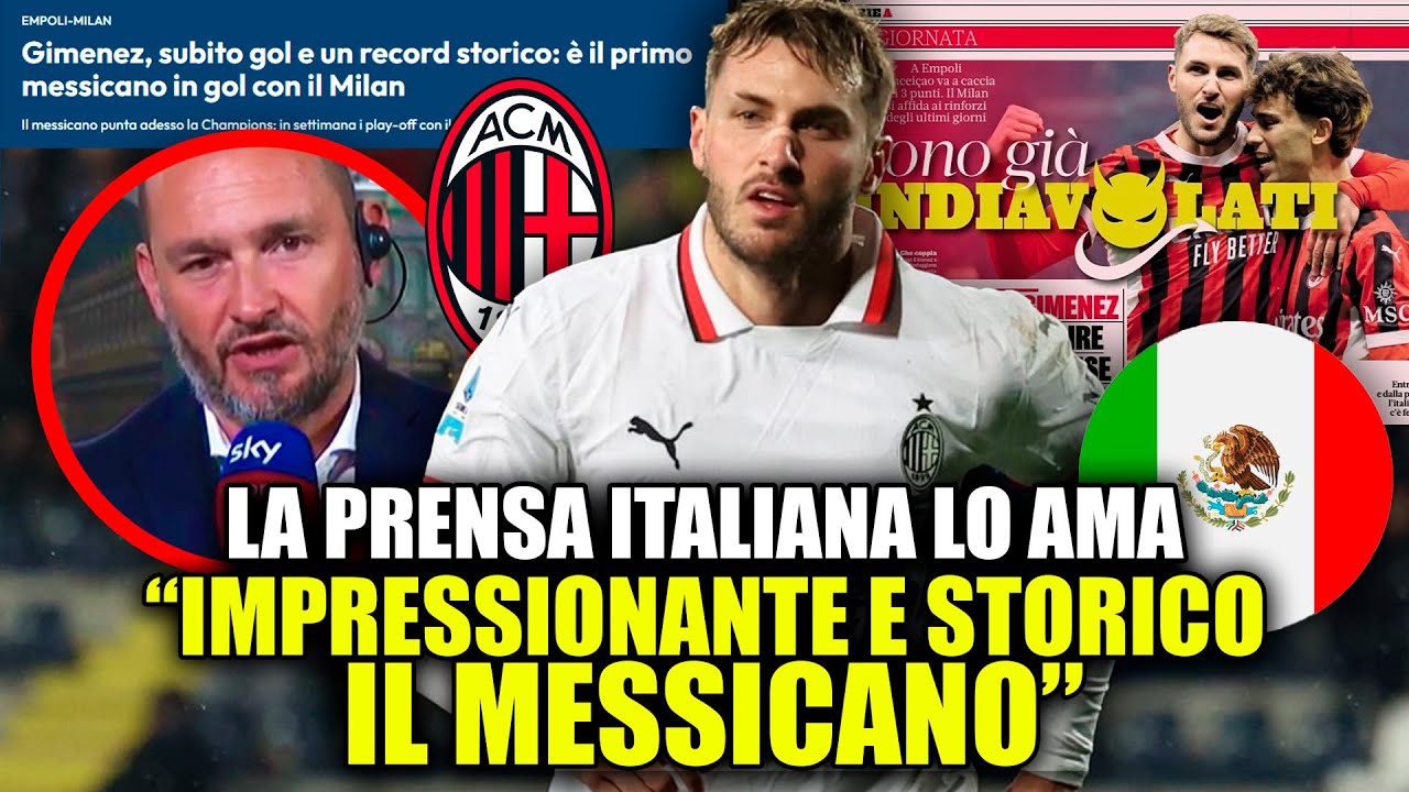 PRENSA ITALIANA SE RINDEN ANTE SANTIAGO GIMÉNEZ POR SU PRIMER GOL CON ...
