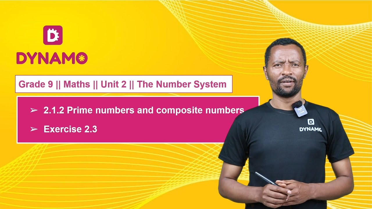 Grade 9 || Math || Unit 2 || Part 3 || 2.1.2 Prime numbers and ...
