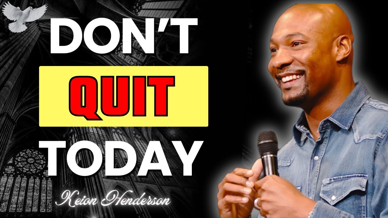 Defeating Difficult Days: Why Quitting Is the Real Enemy | Keion Henderson