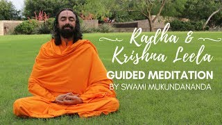 Guided Meditation on Radha Krishna Jhulan Leela by Swami Mukundananda