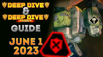 Deep Dive and Elite Deep Dive Strategy Guide for This Week June 1st 2023 (Deep Rock Galactic)