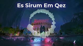 Lyov - Es Sirum Em Qez ( Official Audio 2023 )