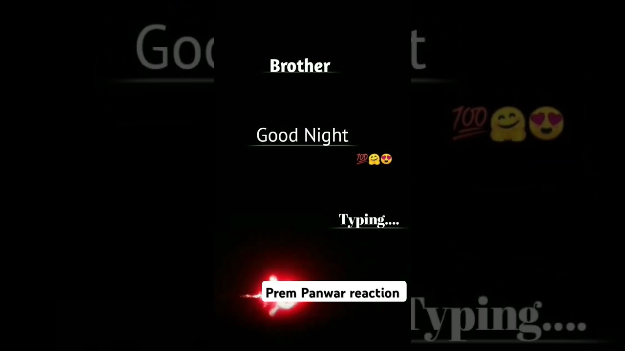 Good night brother 🤗 