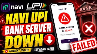 Navi UPI Bank Server Down Problem 2026 ! Navi UPI Transaction Failed Problem Fix ! Bank server down