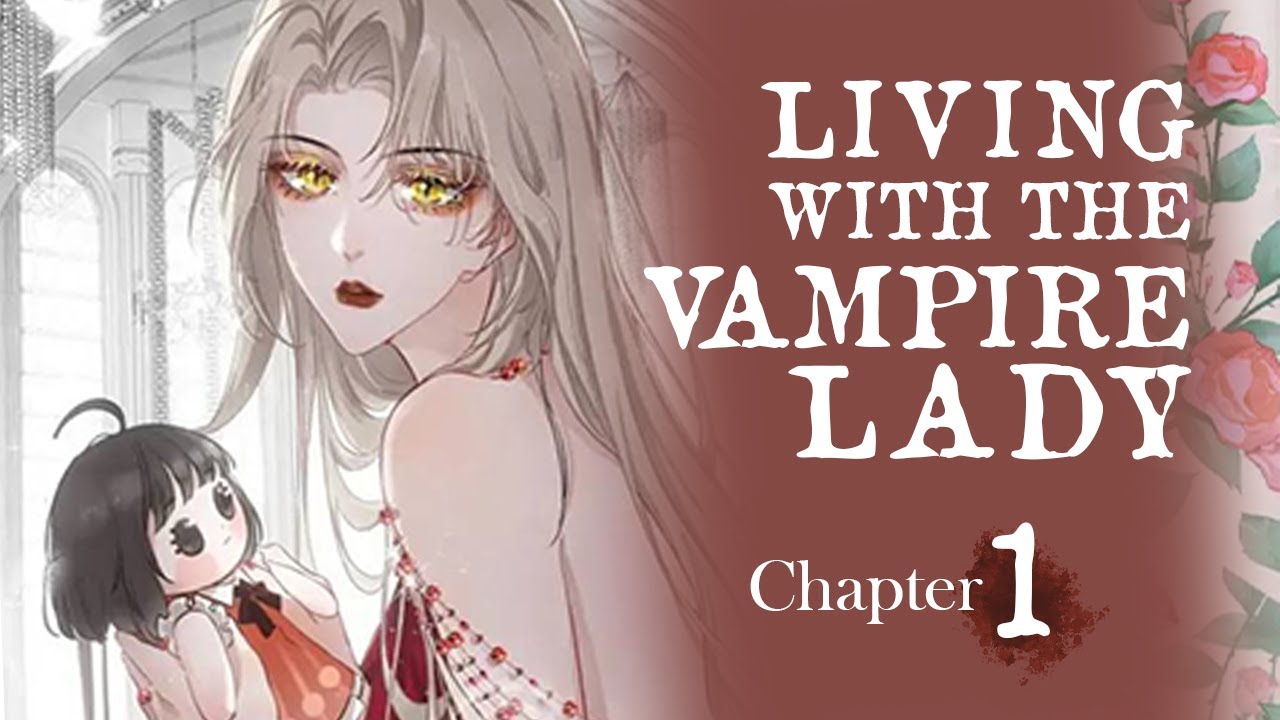 Living with the Vampire Lady Chapter 1 eng