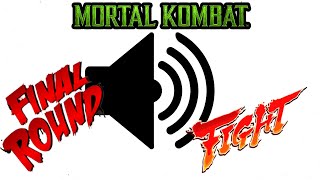Sound Effect - Mortal Kombat : Final Round… Fight!