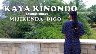 Mijikenda- Digo Sacred Forest Kaya Kinondo