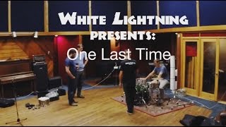 White Lightning - One Last Time (Official Video)