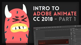 Intro to Adobe Animate CC 2018 [1/4] | Tutorial - YouTube