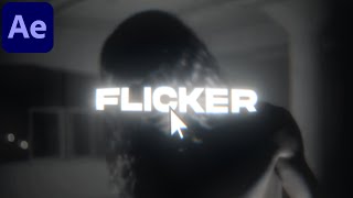 INSANE Flicker Effects - After Effects Tutorial