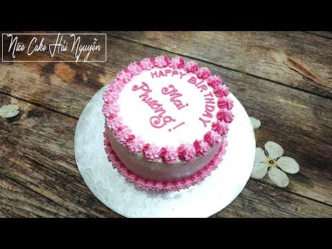 Trang Trí Bánh Sinh Nhật Đơn Giản Chỉ Với Đui Sao Số 30 – Decorate Cake Only Use Star Tips No.30 | Foci