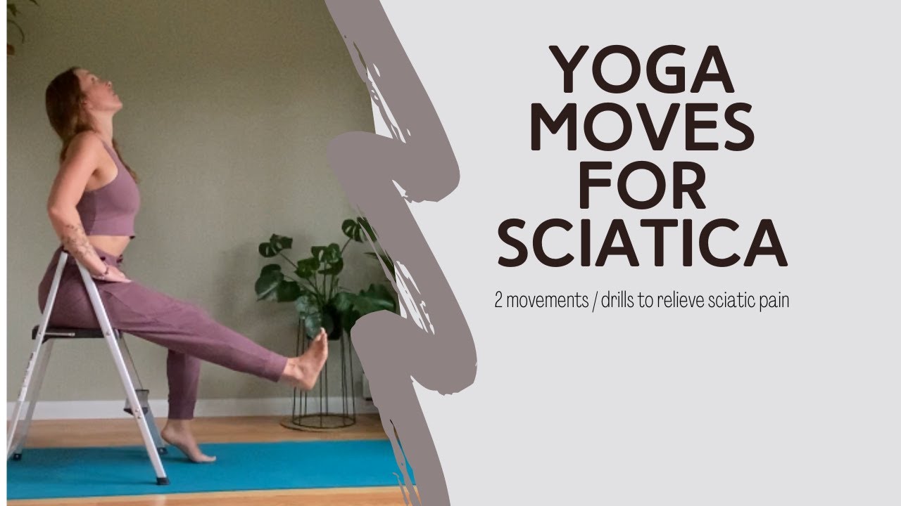 Yoga for Sciatica YouTube