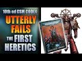 New csm codex utterly fails the word bearers  warhammer 40k 10th edition
