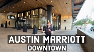 Marriott Downtown Austin Texas!! Full Room & Hotel Tour/ Review!!