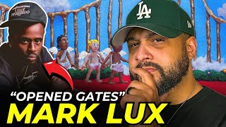 Mark Lux Is The FUTURE of West Coast Rap. Opened Gates (Reaction)