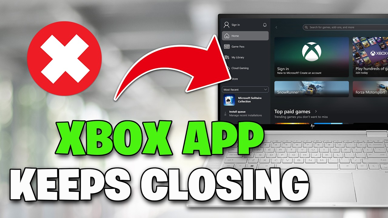 Xbox App Keeps Closing Immediately After Opening/Fix Xbox App Not ...