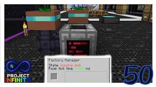 Project Infinity 0.1 - EP 50 - Getting Ready For Super Factory Manger
