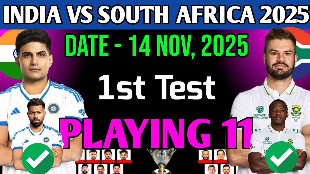 India vs South Africa 1st Test Playing 11 | India vs South Africa Test Playing 11 | Ind vs Sa 2025