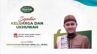 Konsultasi Syariah - Kaifa Taksibina Qalba Zaujiki wa Turdhina Rabbaki #3 - Sambutan Istimewa
