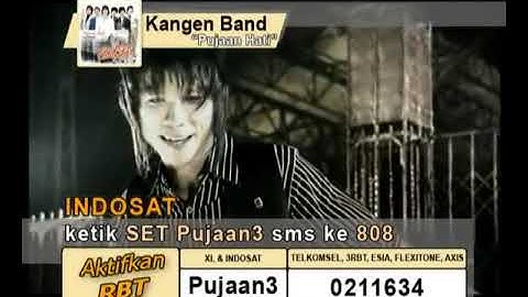 Kangen Band - "Pujaan Hati" (Official Video)