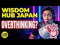【English Version】Stop Fear from Past Mistakes! WISDOM HUB: JAPAN/ Atsumono ni korite namasu o fuku