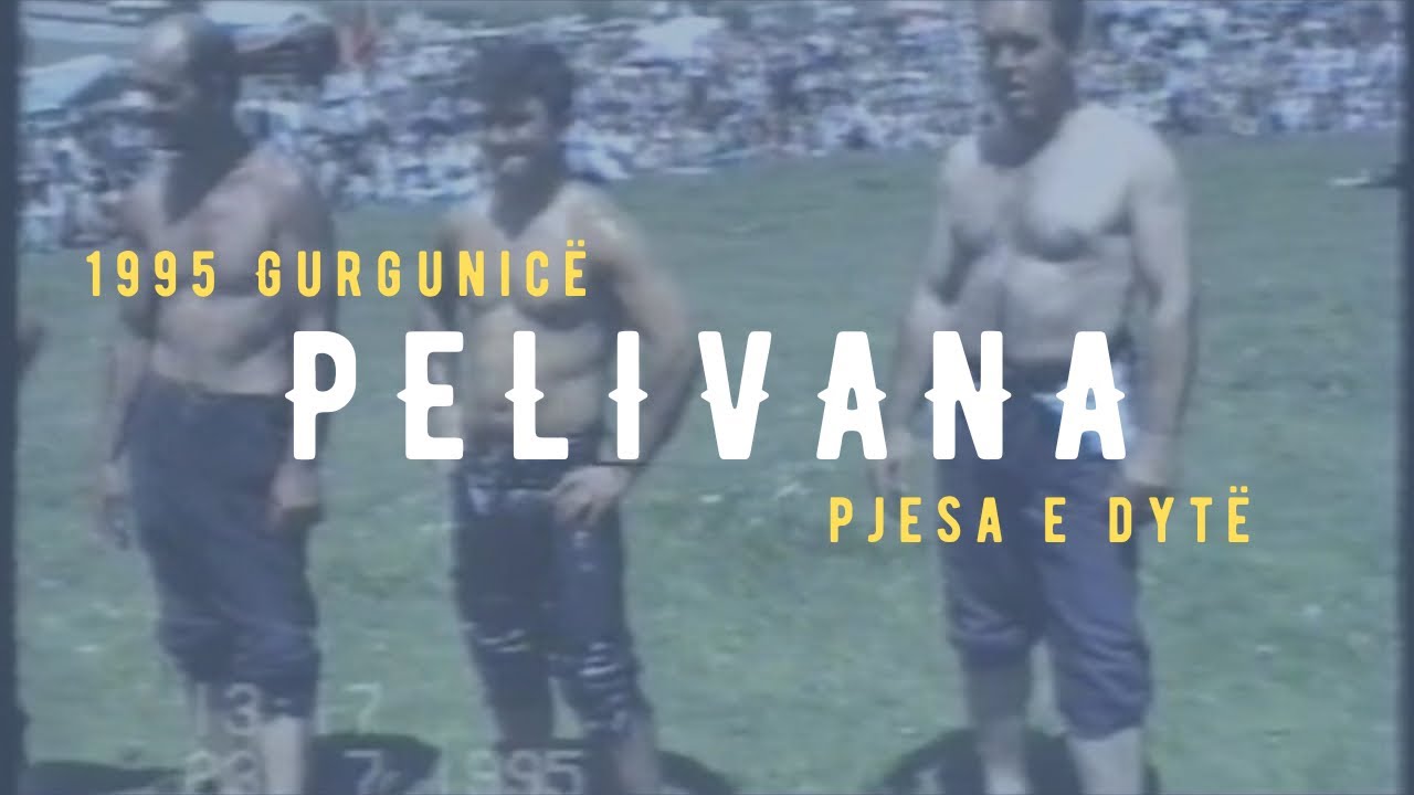 2.Dasem me Pelivana  Gurgunice 1995 organizuar nga Shemsi Bekteshi ( Pjesa 2)