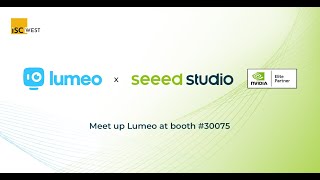 Build Video Analytics Pipeline with reComputer Jetson Orin and Lumeo No-code AI Platform at ISC West