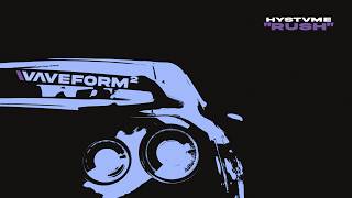 hystvme – Rush