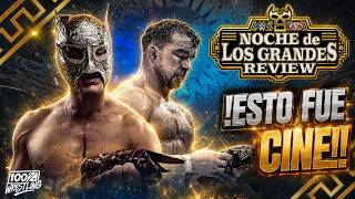 ¡ESTO FUE CINE! 🎬🔥|Noche de los Grandes AAA REVIEW |