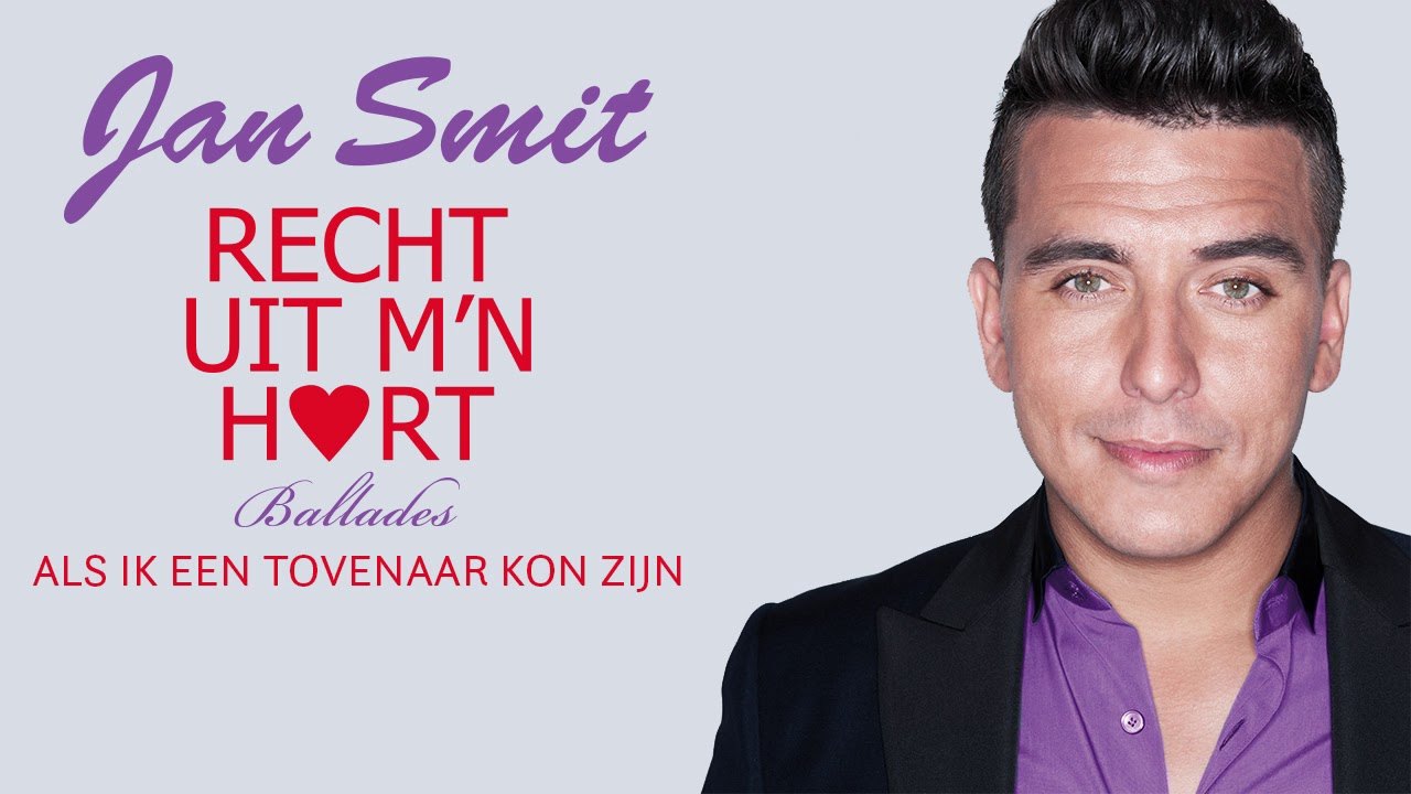 Jan Smit Als Ik Een Tovenaar Kon Zijn (Official Audio) YouTube Jan Smit Als Ik Een Tovenaar Kon Zijn (Official Audio) YouTube