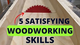5 Woodworking Techniques that CAN&#39;T Be More Satisfying!