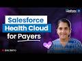 Salesforce Health Cloud for Payers — Full Demo & Overview | Under 10 Mins #salesforce #health