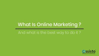Online Marketing | Digital Marketing | Ossisto | Outsource2Ossisto