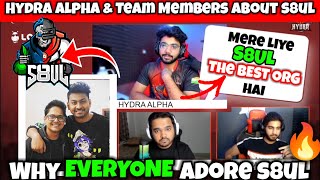 Hydra @AlphaClasher  On Why S8UL iS Perfect🔥The Most Balanced Org😳Alpha On His IDOL🚀