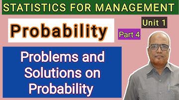 Statistics for Management I Problems on Probability I Unit 1 I Part 4 I Hasham Ali Khan I