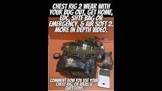 Chest Rig 2 Wear with your Bug Out, Get Home, EDC, SHTF Bag or Emergency. & Air Soft 2. long Video screenshot 5