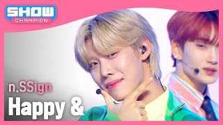 엔싸인(n.SSign) - Happy & l Show Champion l EP.509 l 240313