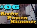 RedSea Reefer Skimmer 商品紹介#06