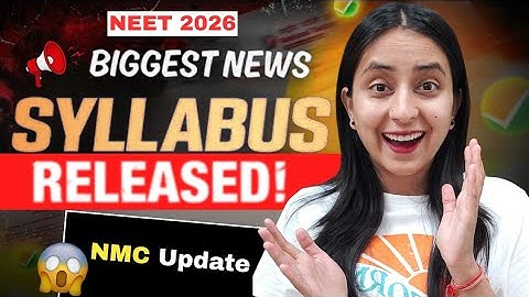 💥Big News: NEET 2026 Syllabus Released😱| NMC Latest Update #neet #neet2026 #update #news #mbbs
