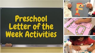 DAILY ACTIVITIES FOR PRESCHOOLERS// LETTER OF THE WEEK