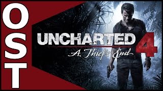 Uncharted 4: A Thief&#39;s End  OST ♬ Complete Original Soundtrack