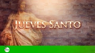 Jueves Santo, Semana Santa 2018 - Tele VID