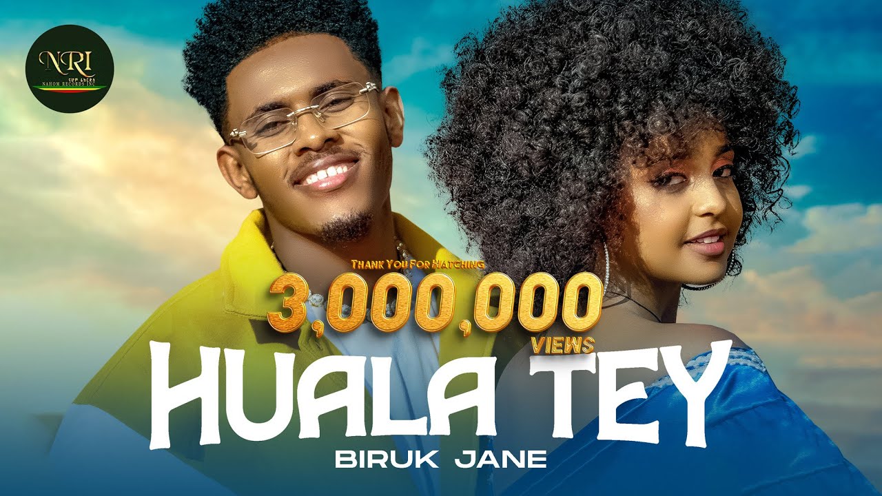 Biruk Jane   Huala Tey           New Ethiopian Music 2023 Official Video