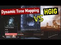 Lg oled dynamic tonemapping on or off vs hgig which is best for ps5 xbox series x gaming